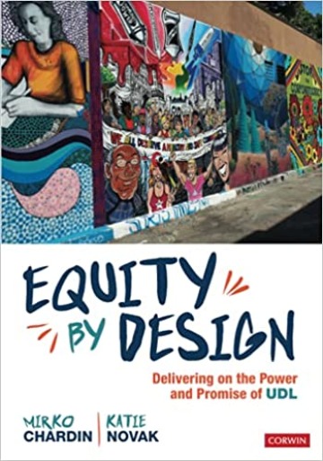 Book cover of "Equity by Design: Delivering on the Power and Promise of UDL"