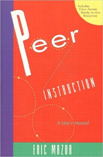 Book cover of "Peer Instruction: A User's Manual"